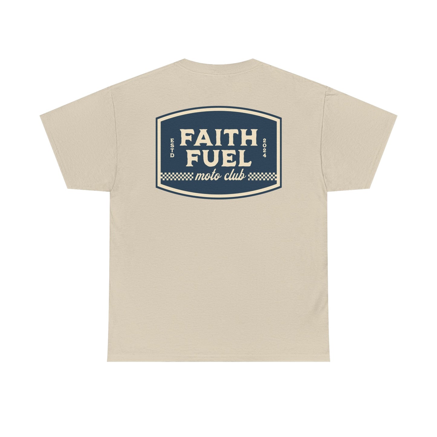 Faith Fuel Motoclub Unisex Cotton T