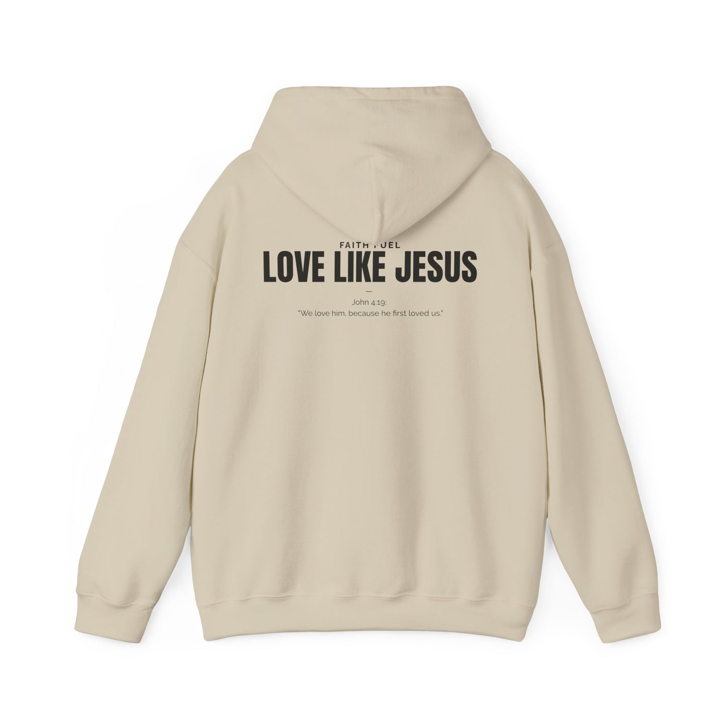 Love Like Jesus - 100% cotton sweatshirt